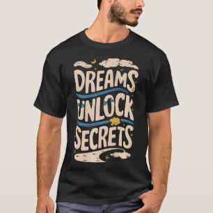S2 Lucid Dream Lucid Dreaming Lucid Dreamer (77) T-Shirt