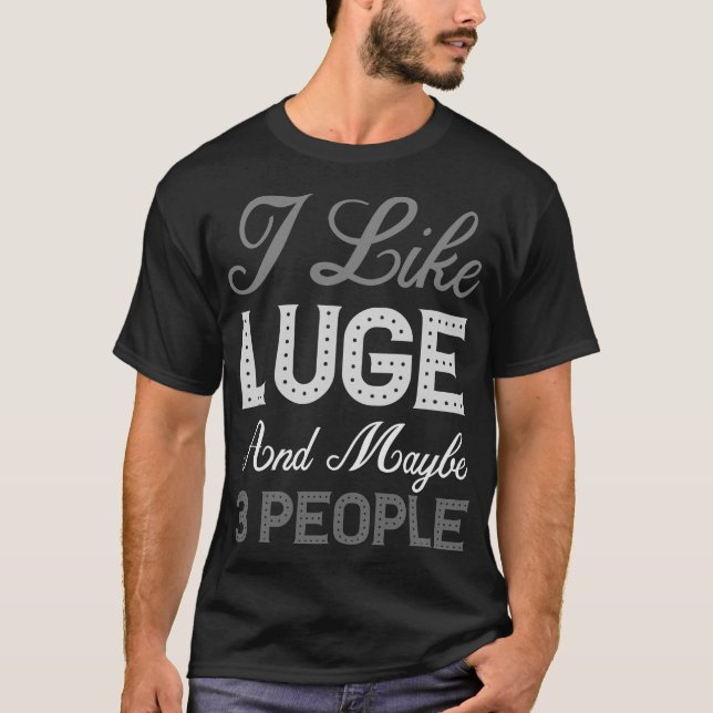 S2 Luge Luger (18) T-Shirt (Front)