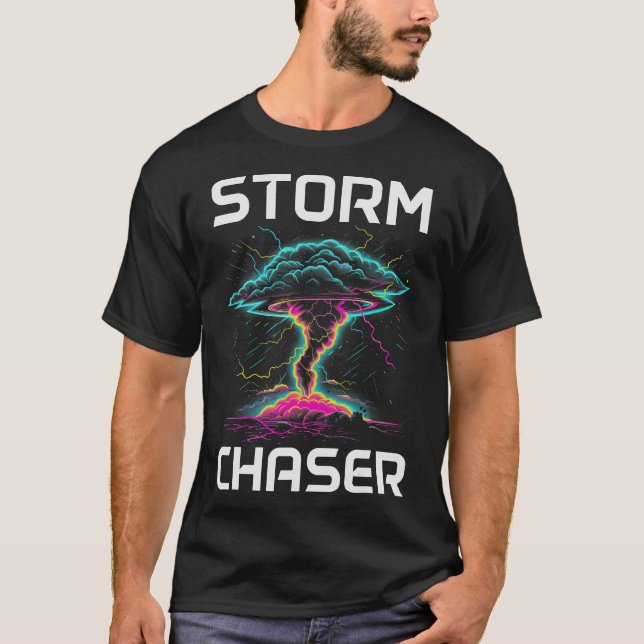 S2 Storm Chasing Chaser Stormchasing (14) T-Shirt (Front)