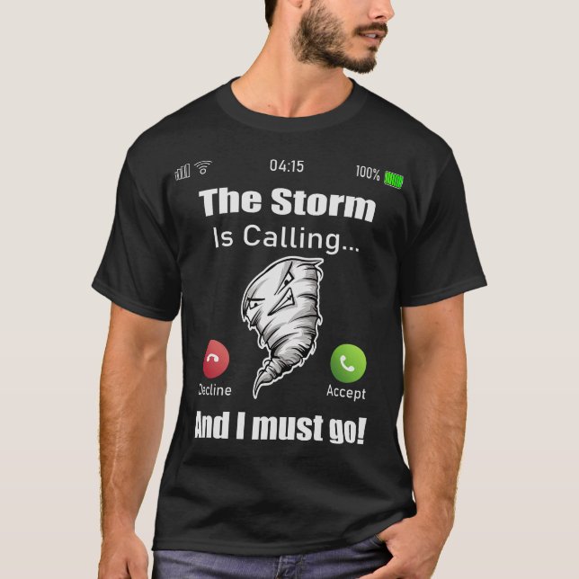 S2 Storm Chasing Chaser Stormchasing (66) T-Shirt (Front)
