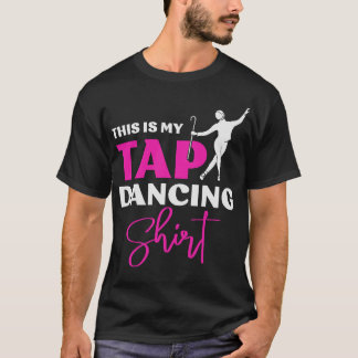 S2 Tap Dance Tap Dancing Tap Dancer (62) T-Shirt