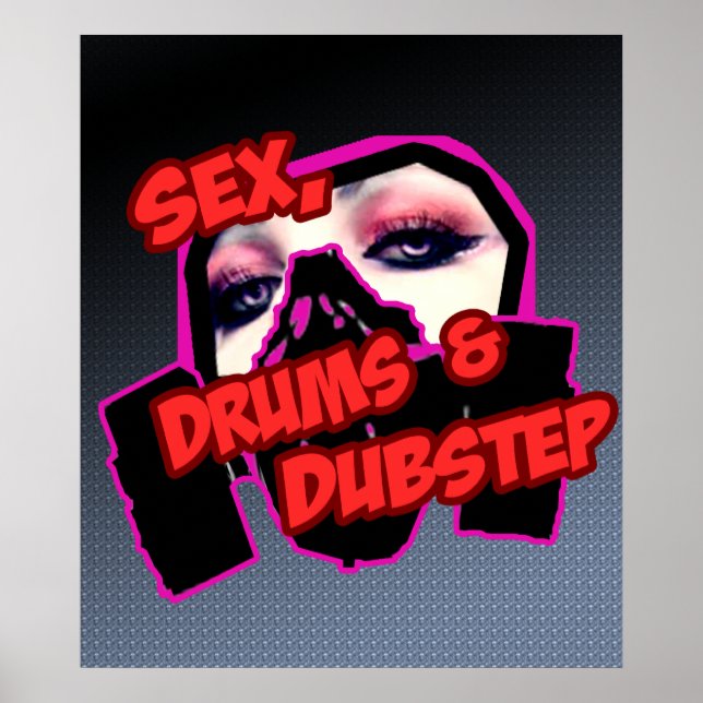 S3X DRUMS and DUBSTEP Poster (Front)