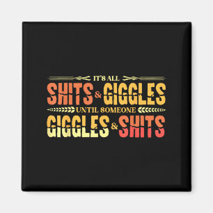 S And Giggles Sarcastic Funny Adult Humour Meme Magnet