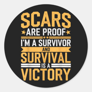 S Are Proof A Survivor And Survival Is A Victory Classic Round Sticker