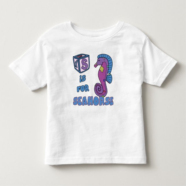 S is for Seahorse Toddler T Shirt (Front)