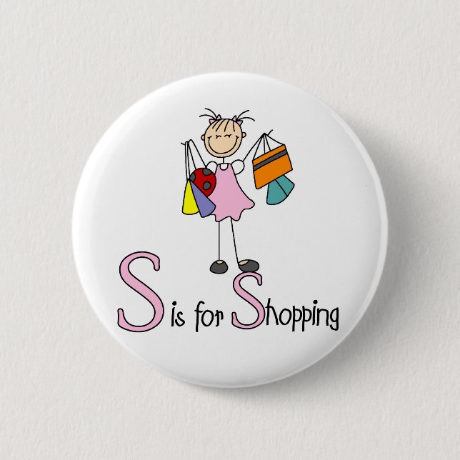 S Is For Shopping Button (Front)