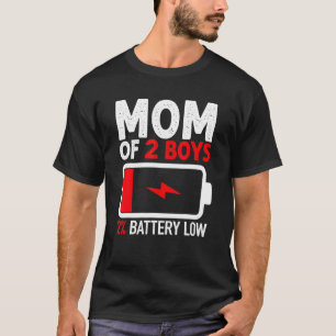 S Mum Of 2 Boys 2 Battery Low Mother's Day Mothers T-Shirt