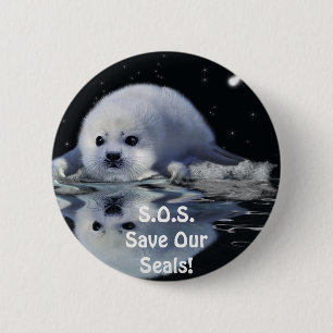 S.O.S. SAVE OUR HARP SEALS 6 CM ROUND BADGE