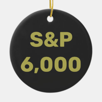 S&P 6,000 Level Stock Market Index Celebration Ceramic Ornament