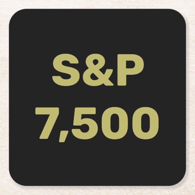 S&P 7,500 Level Stock Market Index Celebration Square Paper Coaster (Front)
