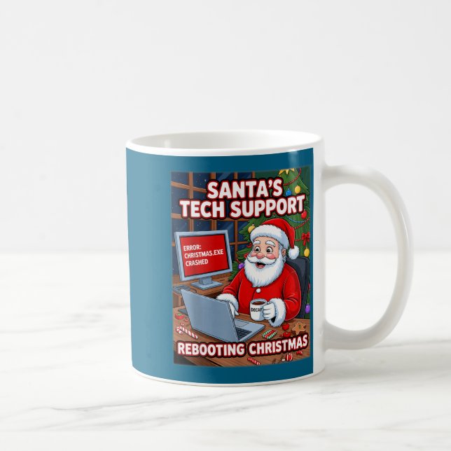 s Santa Tech Rebooting Support Vibes Coffee Mug (Right)