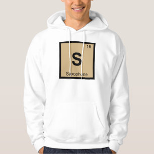 S - Saxophone Music Chemistry Periodic Table Hoodie