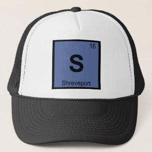 S - Shreveport Louisiana Chemistry Periodic Table Trucker Hat