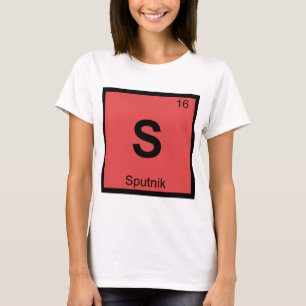 S - Sputnik Russian Space Chemistry Periodic Table T-Shirt