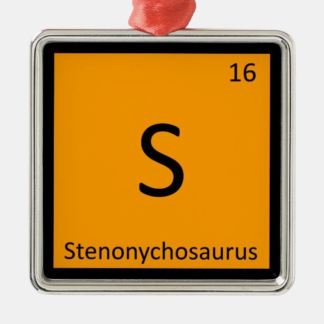 S - Stenonychosaurus Periodic Table Symbol Metal Tree Decoration (Front)