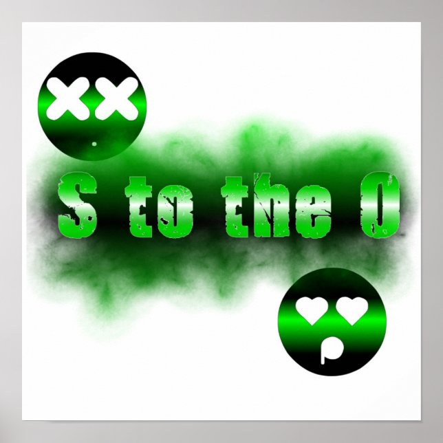 S to the o Poster (Front)