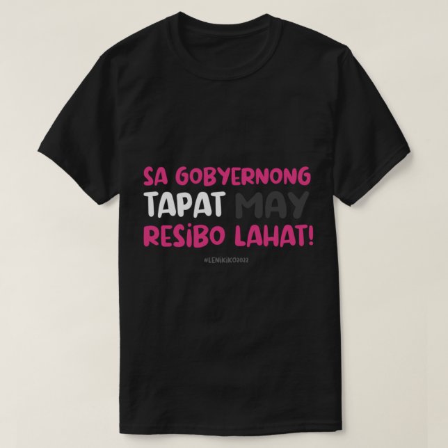 Sa Gobyernong Tapat May Resibo Lahat Active T-Shirt (Design Front)