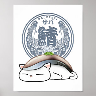 Saba Mackerel Sushi Cat  Poster
