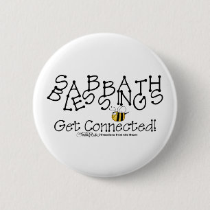 Sabbath Blessings Get Connected 6 Cm Round Badge