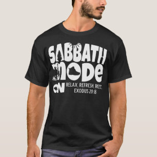 Sabbath Mode On Seventh Day Adventist Hiking Sabba T-Shirt
