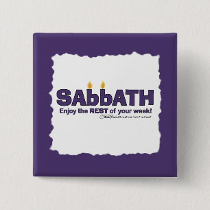 Sabbath with Candles- Enjoy the REST of Your Week 15 Cm Square Badge
