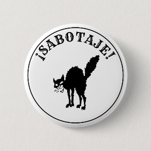 Sabotage / Sabotabby 6 Cm Round Badge