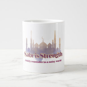 Sabr is Strength A daily reminder in a noisy world Large Coffee Mug