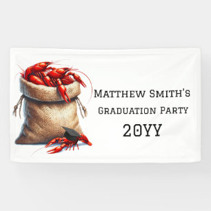 Sack Of Crawfish Graduation Party Banner