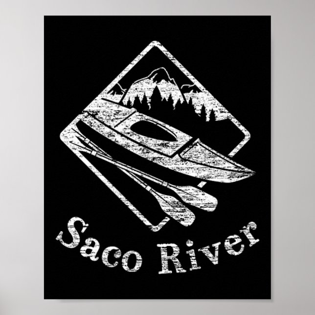 Saco River Kayak Kayaking Boating Rapids Canoe Pad Poster (Front)
