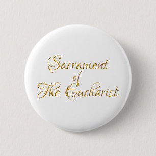 Sacrament of The Eucharist Golden 3D Look 6 Cm Round Badge