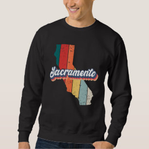 Sacramento City Retro Vintage Hometown California Sweatshirt