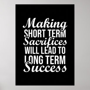 Sacrifice For Success - Gym, Hustle, Success Poster