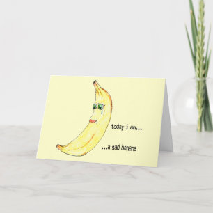 Sad Banana Card