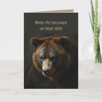 Sad Bear Animal Get Well or Loss, Difficult Trials