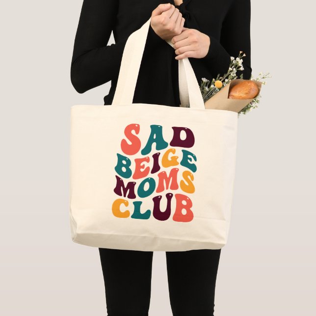 Sad Beige Moms Club Souvenir Retro Style Groovy Large Tote Bag (Front (Product))