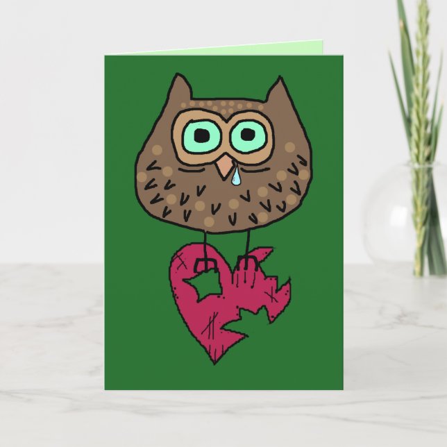 Sad Cartoon Owl With Torn Heart and Custom Text Card (Front)