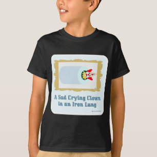 Sad Crying Clown T-Shirt