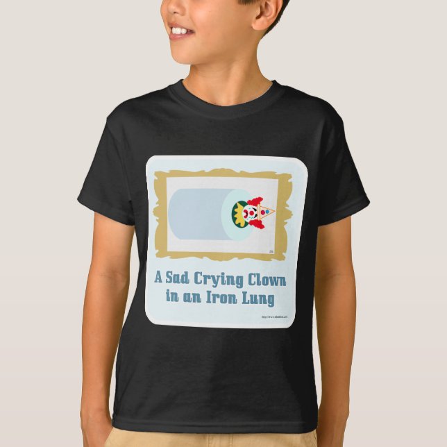 Sad Crying Clown T-Shirt (Front)