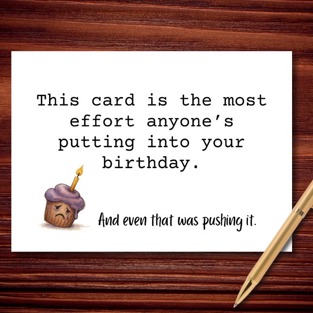 Sad Cupcake Birthday Effort Card (Creator Uploaded)
