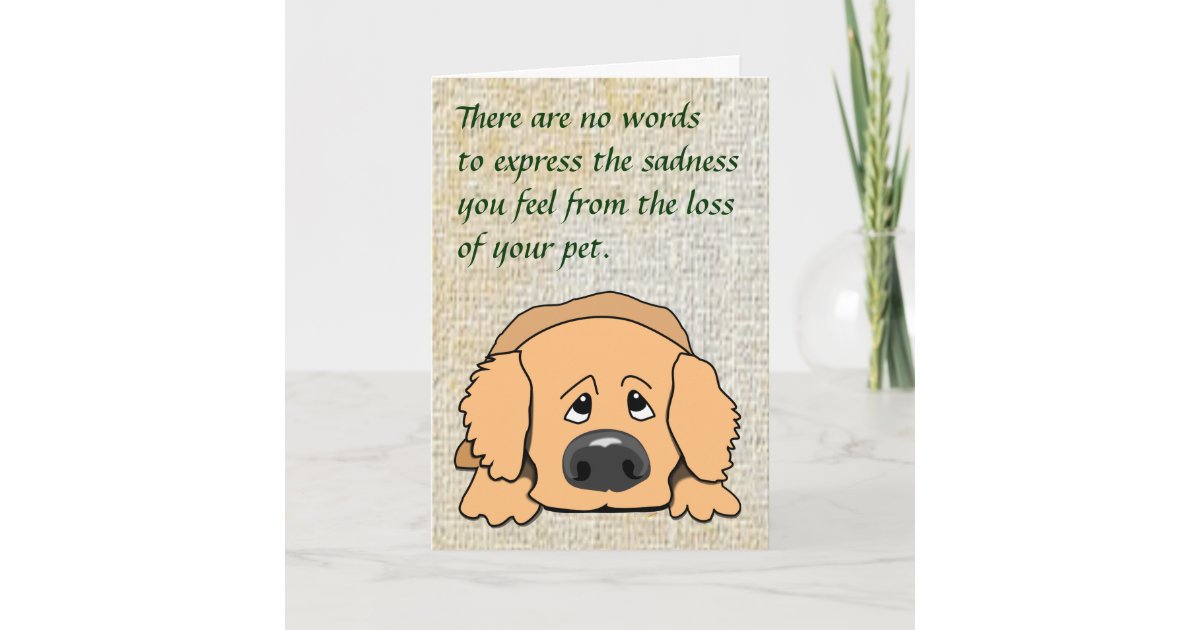 Sad Dog Cartoon Pet Sympathy Card for Loss of Pet Zazzle