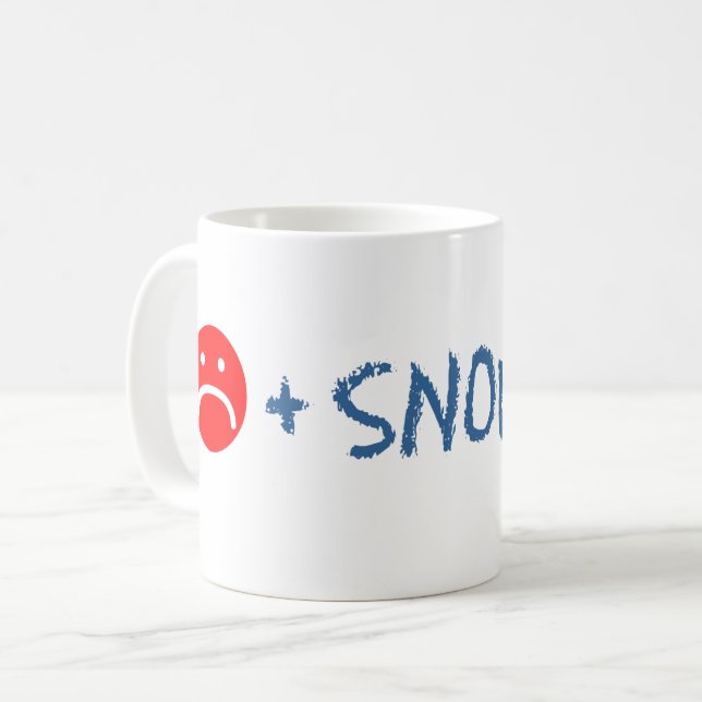 Sad Face Plus Snow Equals Happy funny mug (Front Left)