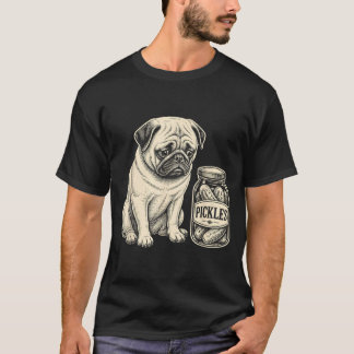 Sad Funny Pug Pickle Jar Bottle Dog Lover Pickled T-Shirt