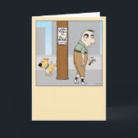 Sad Guy Has Lost His Mojo Funny Birthday Card<br><div class="desc">Here's a hilarious cartoon birthday card featuring a guy who has nailed a sign to a post in an effort to find his lost mojo. Meanwhile, a cute little dog uses the same post for another purpose. Thank you for choosing this original design by © Chuck Ingwersen. I’m an independent...</div>