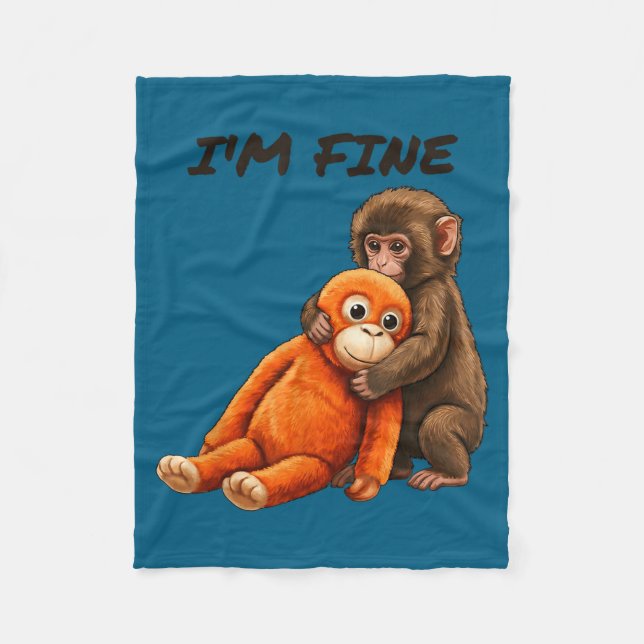 Sad monkey punch meme with an orange toy i'm fine  fleece blanket (Front)