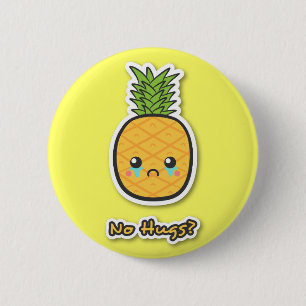 Sad Pineapple that gets no hugs 6 Cm Round Badge