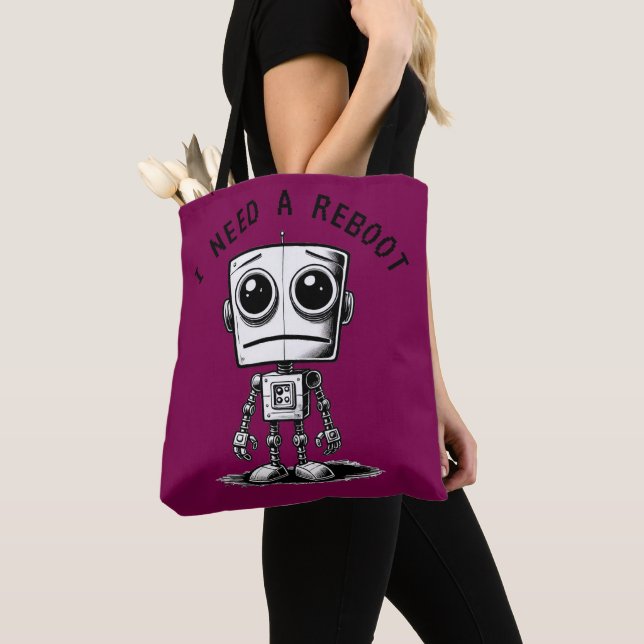 Sad Robot – I Need A Reboot Tote Bag (Close Up)