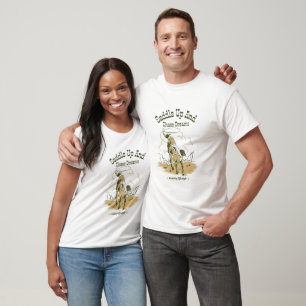 'Saddle Up And Chase Dreams' Country T-Shirt