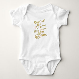 Saddle Up and Follow Your Dreams Western Cowboy Baby Bodysuit