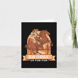 Saddle Up For Fun Cowboy Western Riding Humor  Card
