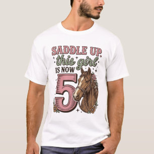 Saddle Up Girl 5th Birthday Horse Cowgirl Shirt